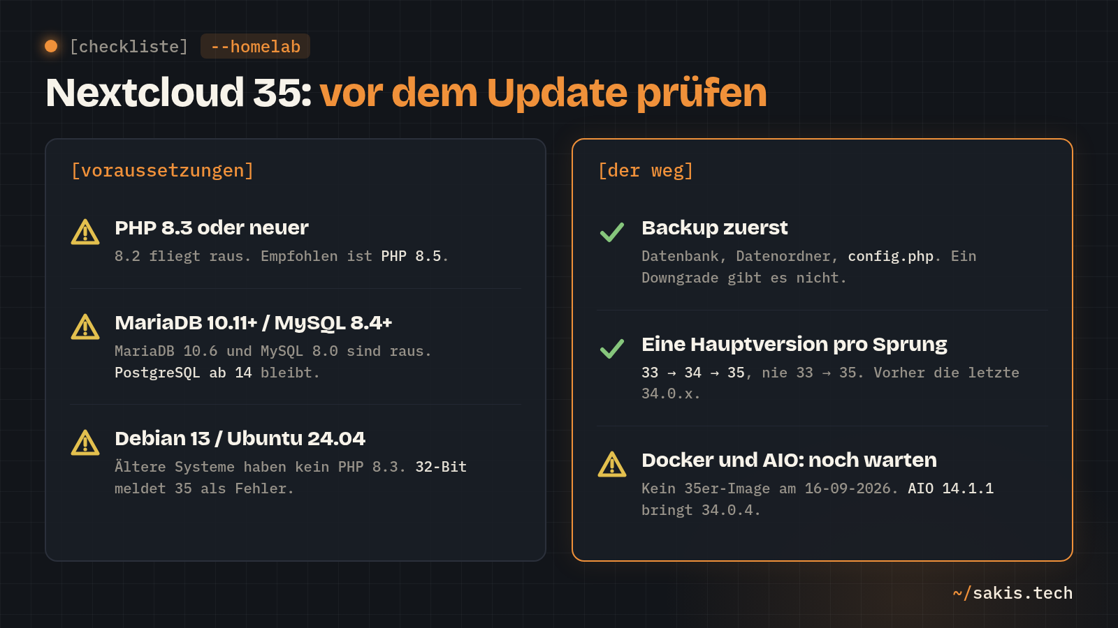 Checkliste vor dem Update auf Nextcloud 35: PHP 8.3, MariaDB 10.11 oder MySQL 8.4, Debian 13 oder Ubuntu 24.04; Backup zuerst, eine Hauptversion pro Sprung, Docker und AIO warten noch