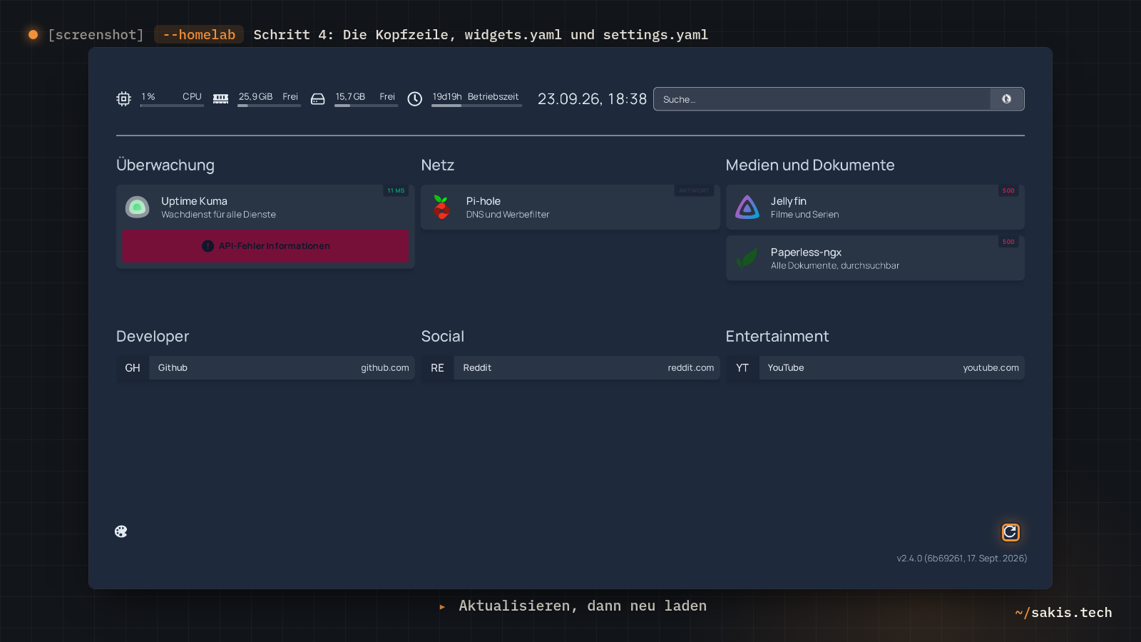 Das Dashboard mit dem Titel Homelab, in der Kopfzeile CPU, freier Speicher, Betriebszeit und Datum mit Uhrzeit im deutschen Format, unten rechts das Aktualisieren-Symbol.