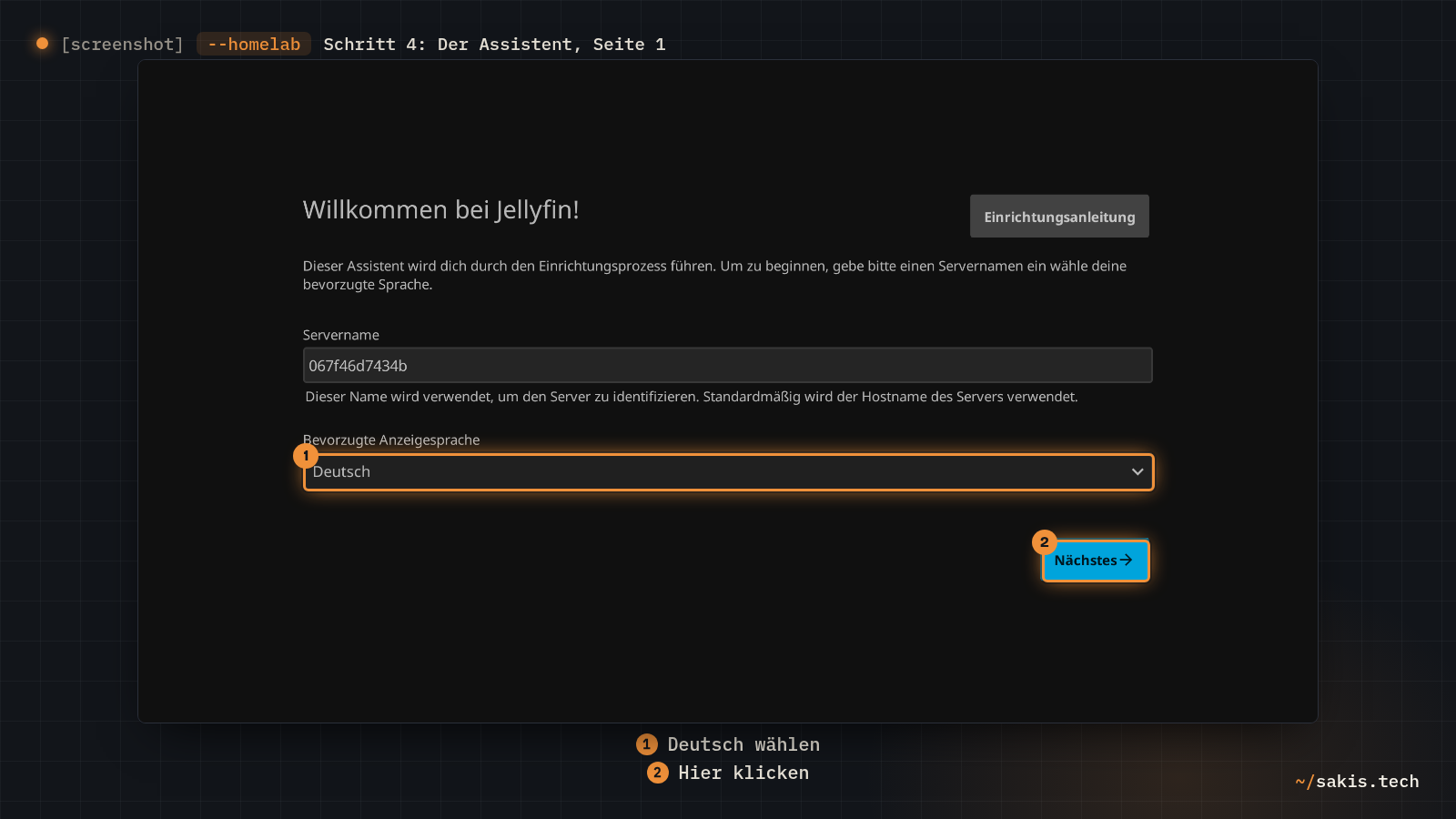 Die Willkommensseite des Jellyfin-Assistenten mit der Anzeigesprache Deutsch und dem Knopf Nächstes.
