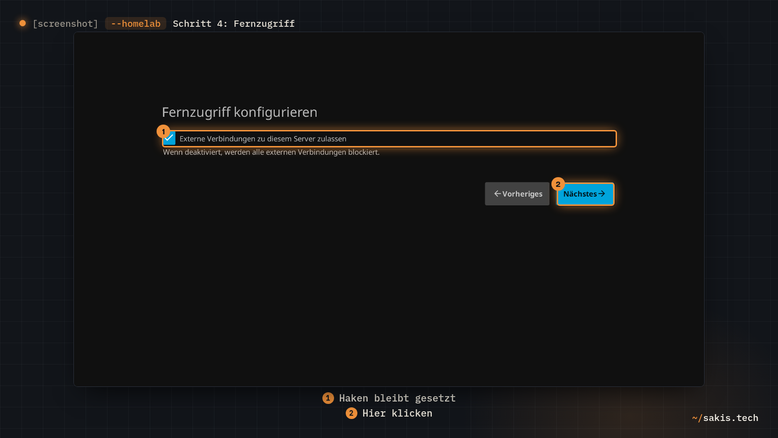 Die Seite Fernzugriff konfigurieren mit dem gesetzten Haken Externe Verbindungen zu diesem Server zulassen.