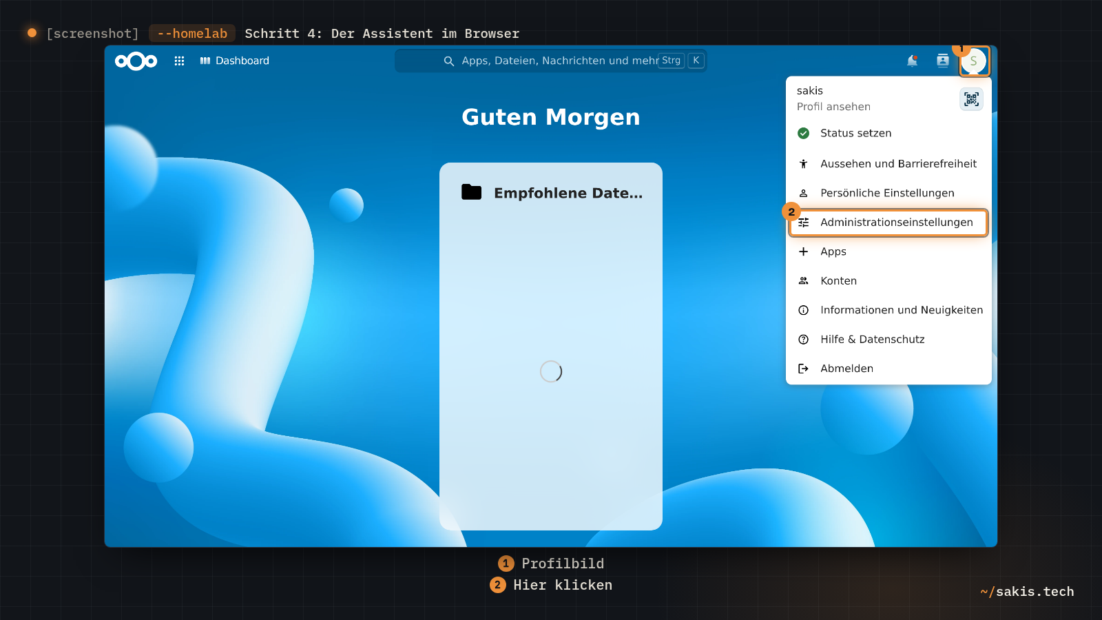 Das Nextcloud-Dashboard mit geöffnetem Menü unter dem Profilbild oben rechts, darin der Eintrag Administrationseinstellungen.