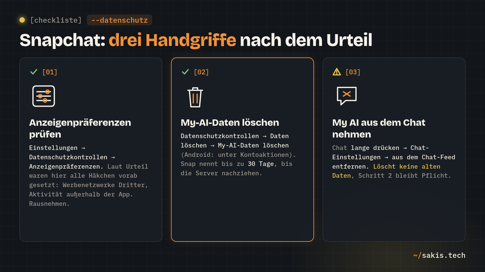 Checkliste mit drei Handgriffen in Snapchat nach dem Urteil: Anzeigenpräferenzen prüfen, My-AI-Daten löschen, My AI aus dem Chat nehmen