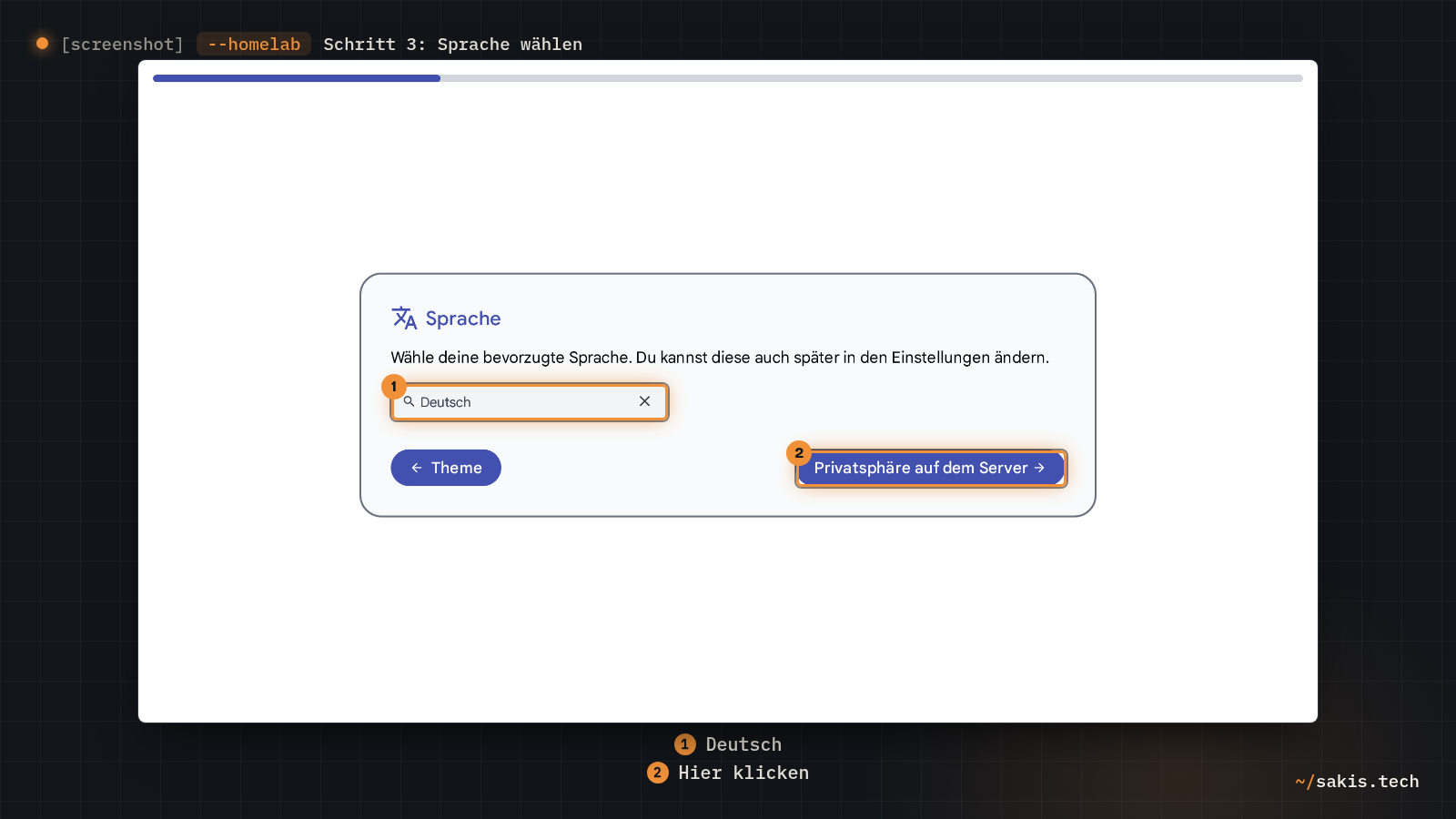 Die Seite Sprache des Assistenten mit der Auswahl Deutsch und dem Knopf Privatsphäre auf dem Server zum Weitergehen.